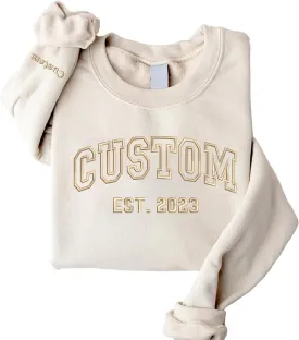 Custom Embroidered Sweatshirts and Hoodie Design Your Own, Personalized Sweatshirts Hoodie For Everyone, Custom Text On Sleeve, Add Your Own Custom Text, Mothers Day Gifts, Christmas Gifts