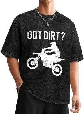 Got Dirt Bike Vintage Men's T Shirt Round Neck Drop Shoulder Tee Top Short Sleeve Pullover for Women
