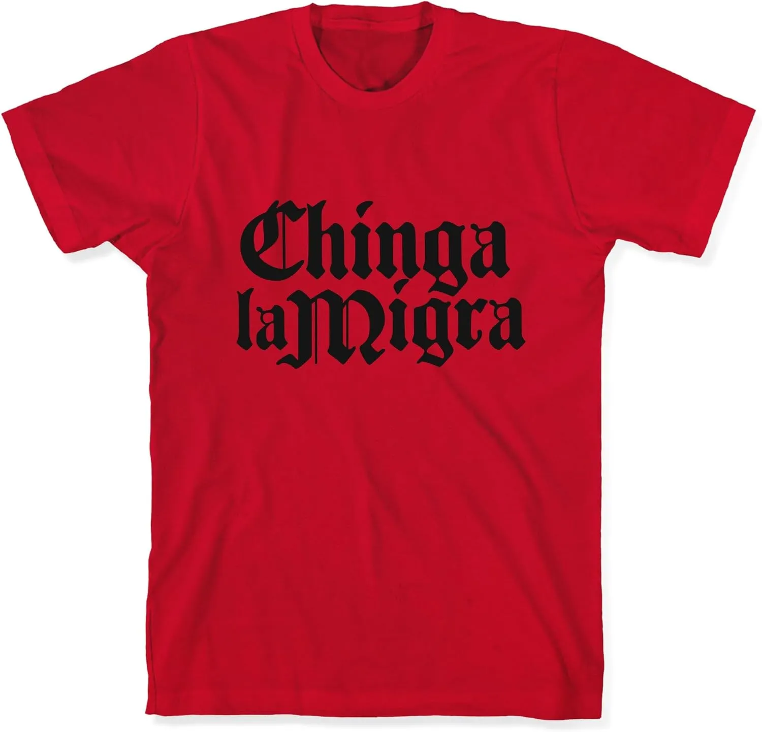 LookHUMAN Statement Shirt - Ching* La Migra F*ck ICE Bold Graphic - Great Gift for Social Justice Advocates - Unisex Tee