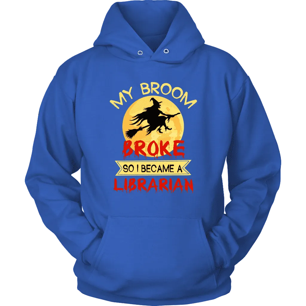 "I Became A Librarian" Hoodie