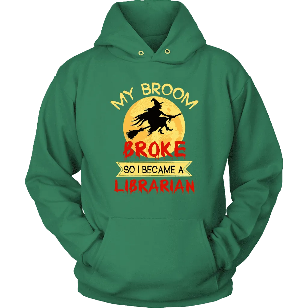 "I Became A Librarian" Hoodie