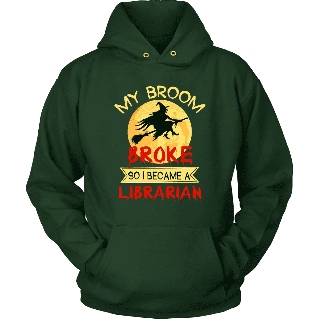 "I Became A Librarian" Hoodie