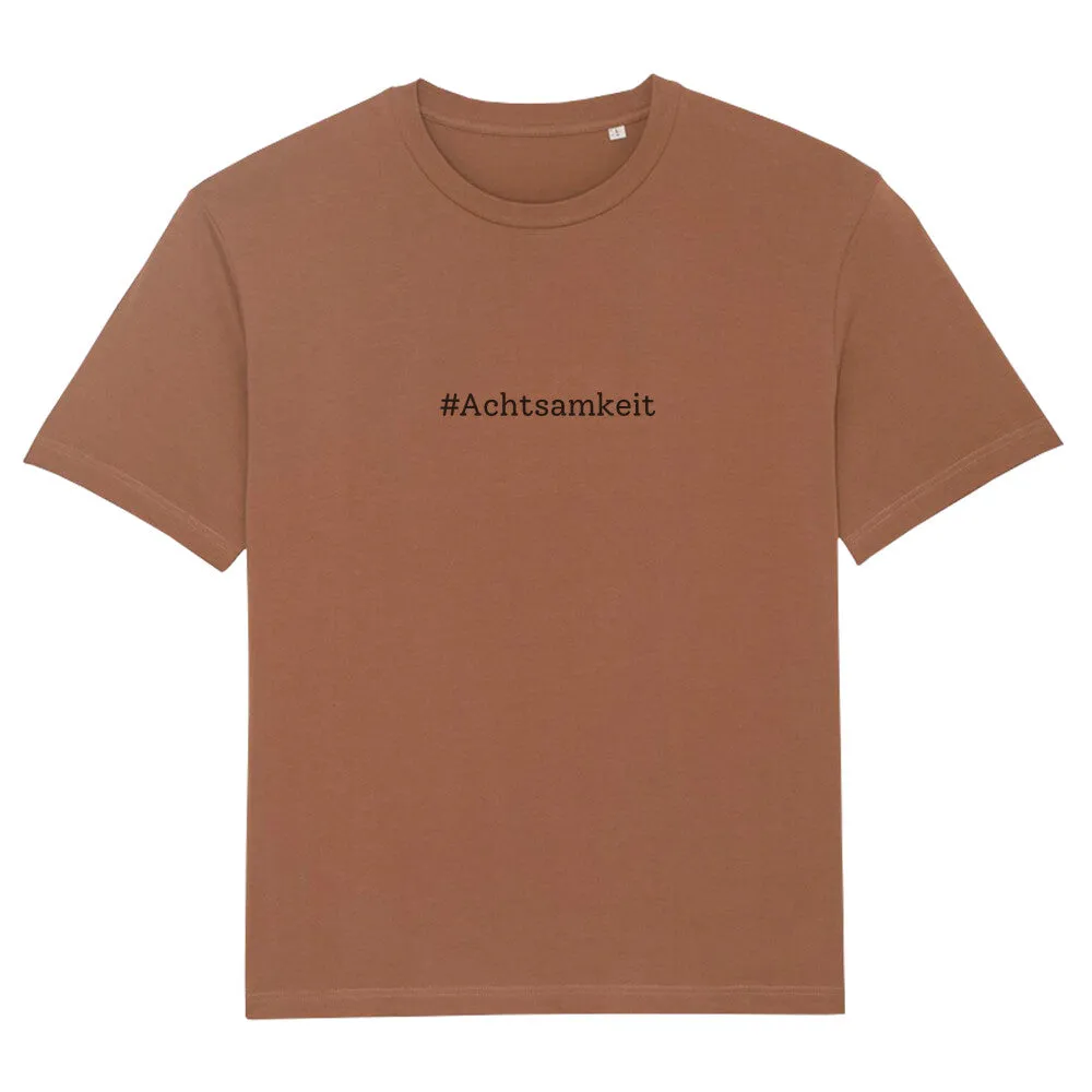 T-Shirt Oversize Bio - Achtsamkeit -